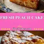 Fresh Peach Cake 3 fresh peach cake 2025 10 30 185152 150x150 1
