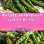 Roasted Parmesan Green Beans 3 roasted parmesan green beans 2025 10 30 185159 150x150 1