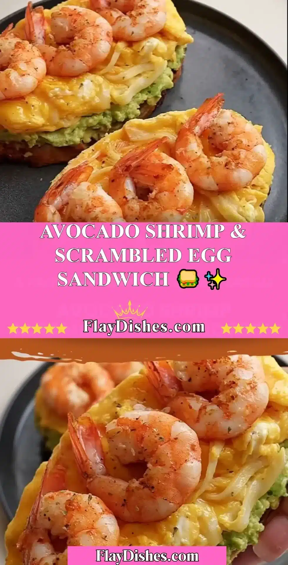 Avocado Shrimp Sandwich with scrambled eggs on a plate