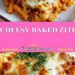 Cheesy Baked Ziti 3 cheesy baked ziti 2025 11 15 223810 150x150 1