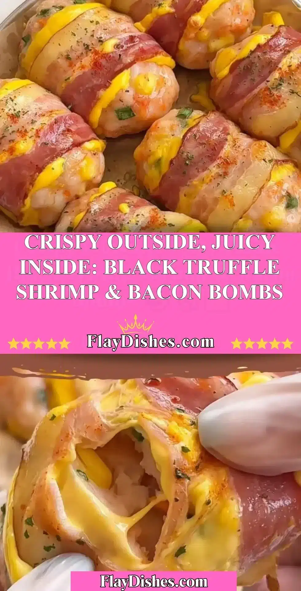 Crispy black truffle shrimp and bacon bombs, golden and deliciously juicy.