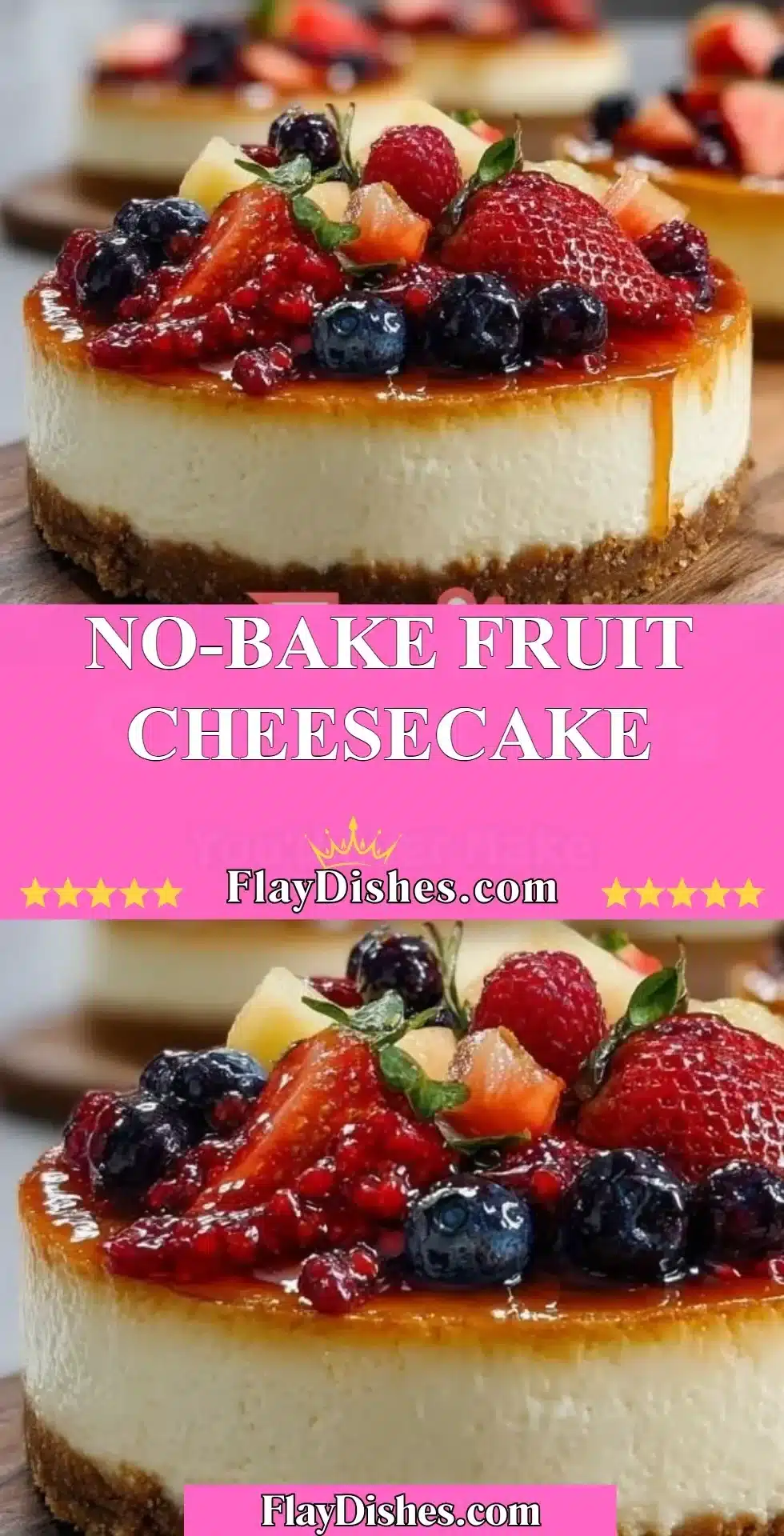 No-bake fruit cheesecake topped with fresh fruits and colorful berries