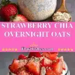 Strawberry Chia Overnight Oats 3 strawberry chia overnight oats 2025 11 15 230802 150x150 1
