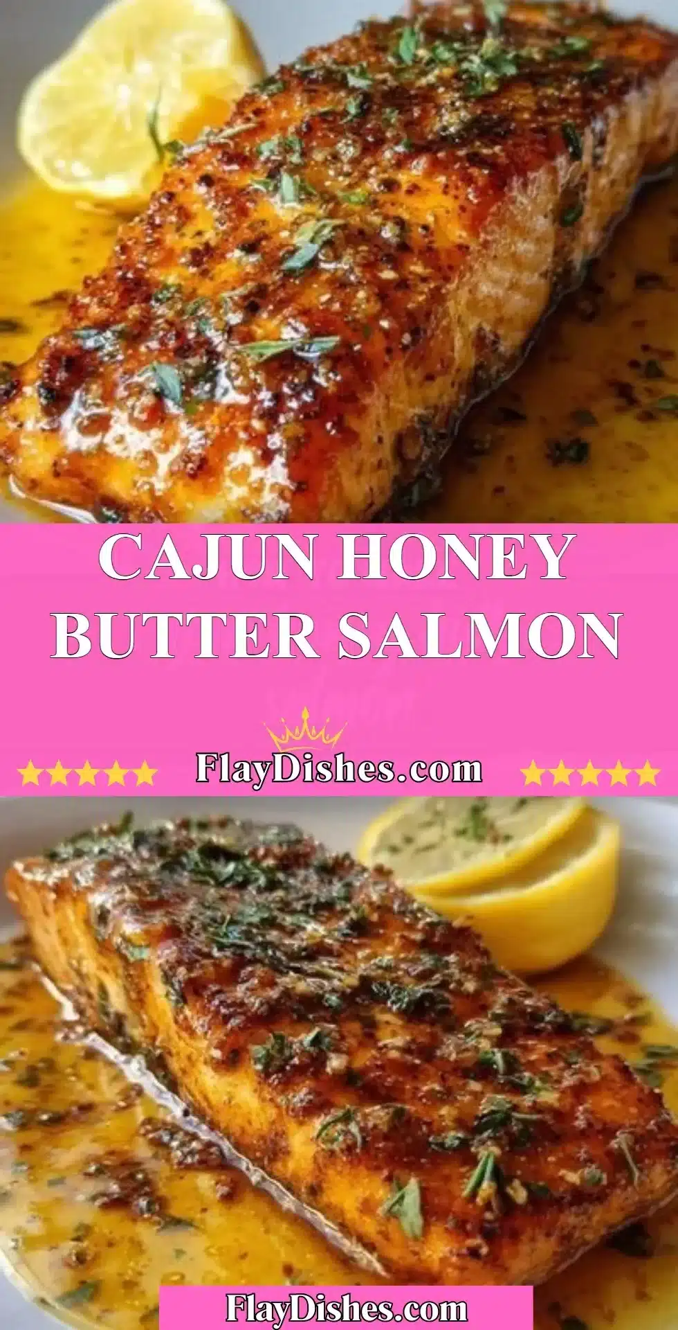 Cajun Honey Butter Salmon topped with spices and honey glaze, garnished with herbs.