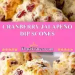 cranberry jalapeno dip scones 2025 12 24 214126 150x150 1