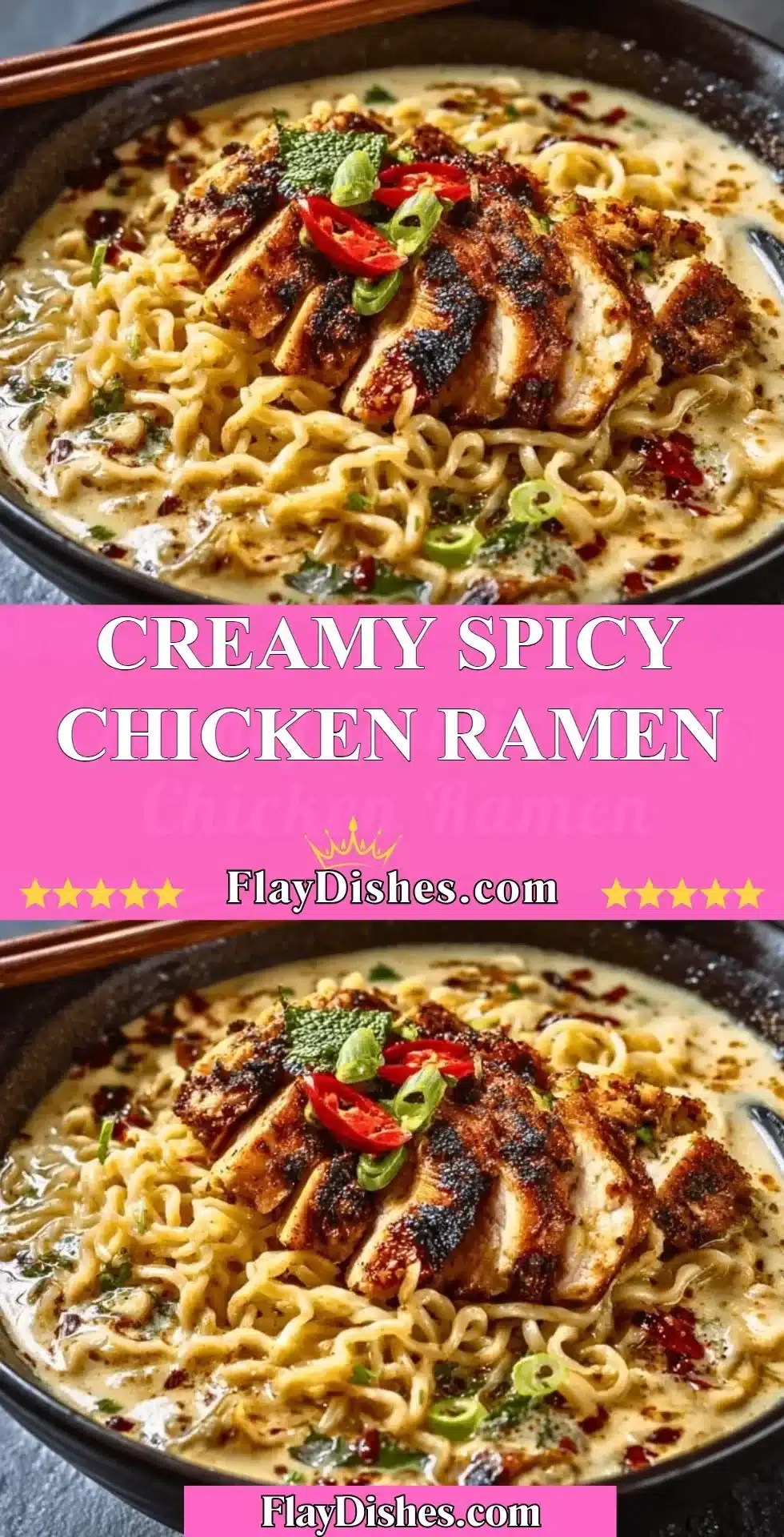 Creamy Spicy Chicken Ramen garnished with green onions and chili flakes.