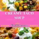creamy taco soup 2025 12 24 214229 150x150 1