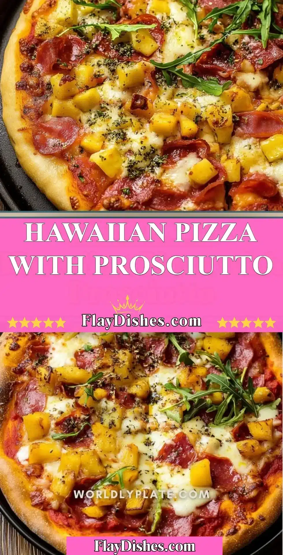 Delicious Hawaiian Pizza topped with Prosciutto and pineapple slices.