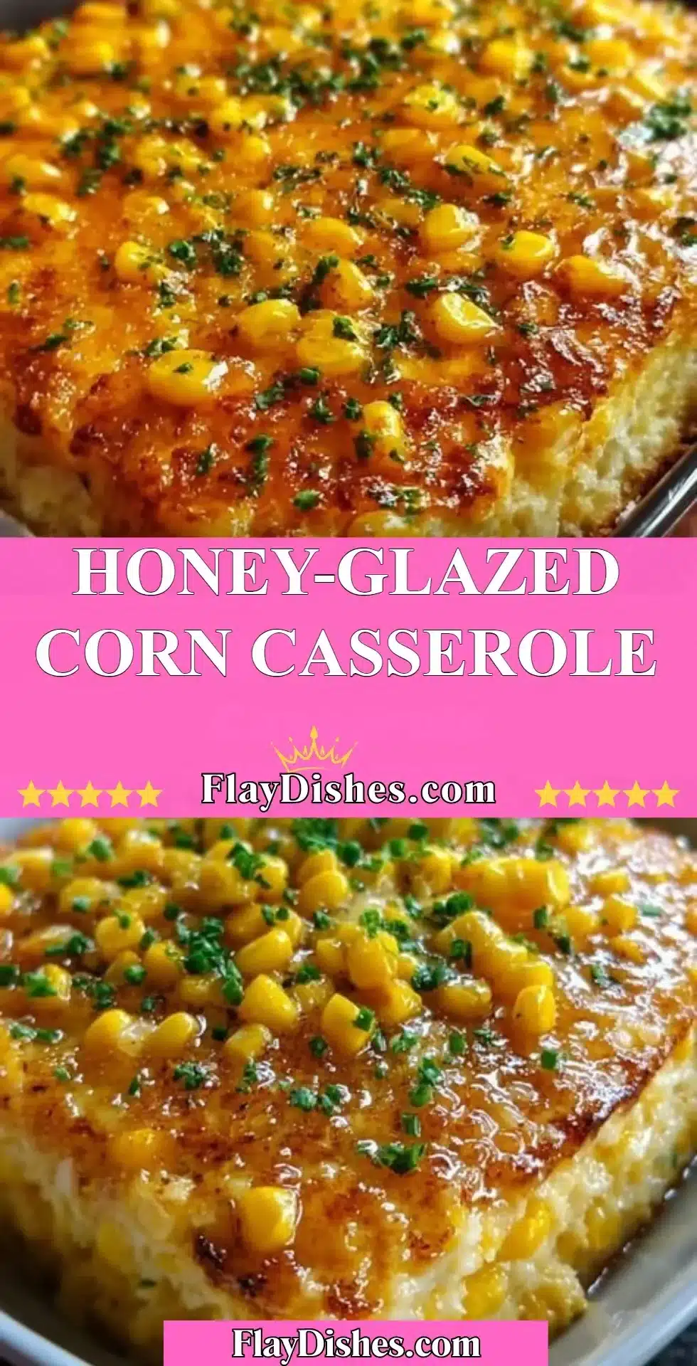 Sweet and savory Honey-Glazed Corn Casserole served in a baking dish