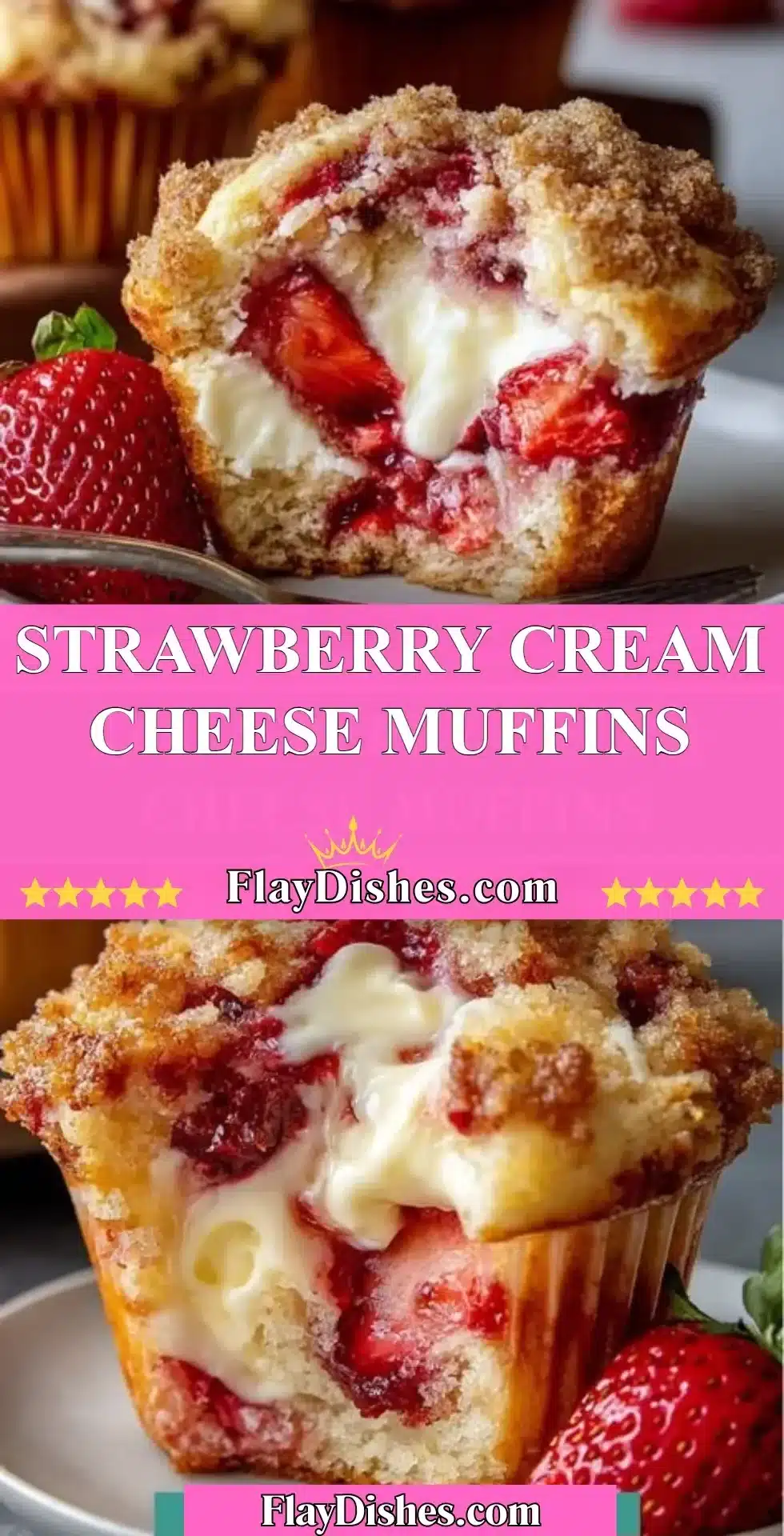 Delicious strawberry cream cheese muffins with fresh strawberries and cream cheese topping.