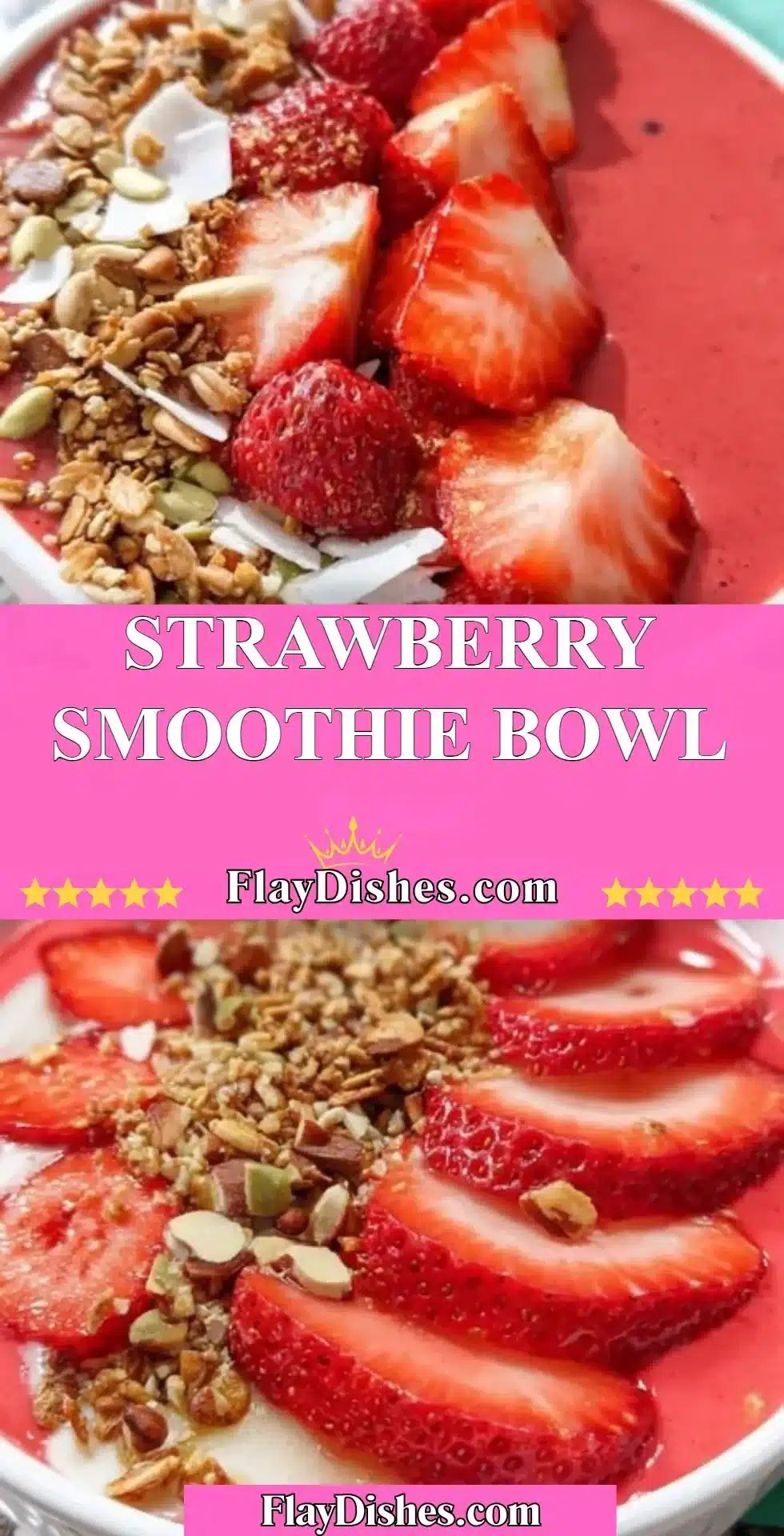 Strawberry smoothie bowl topped with fresh fruits and granola