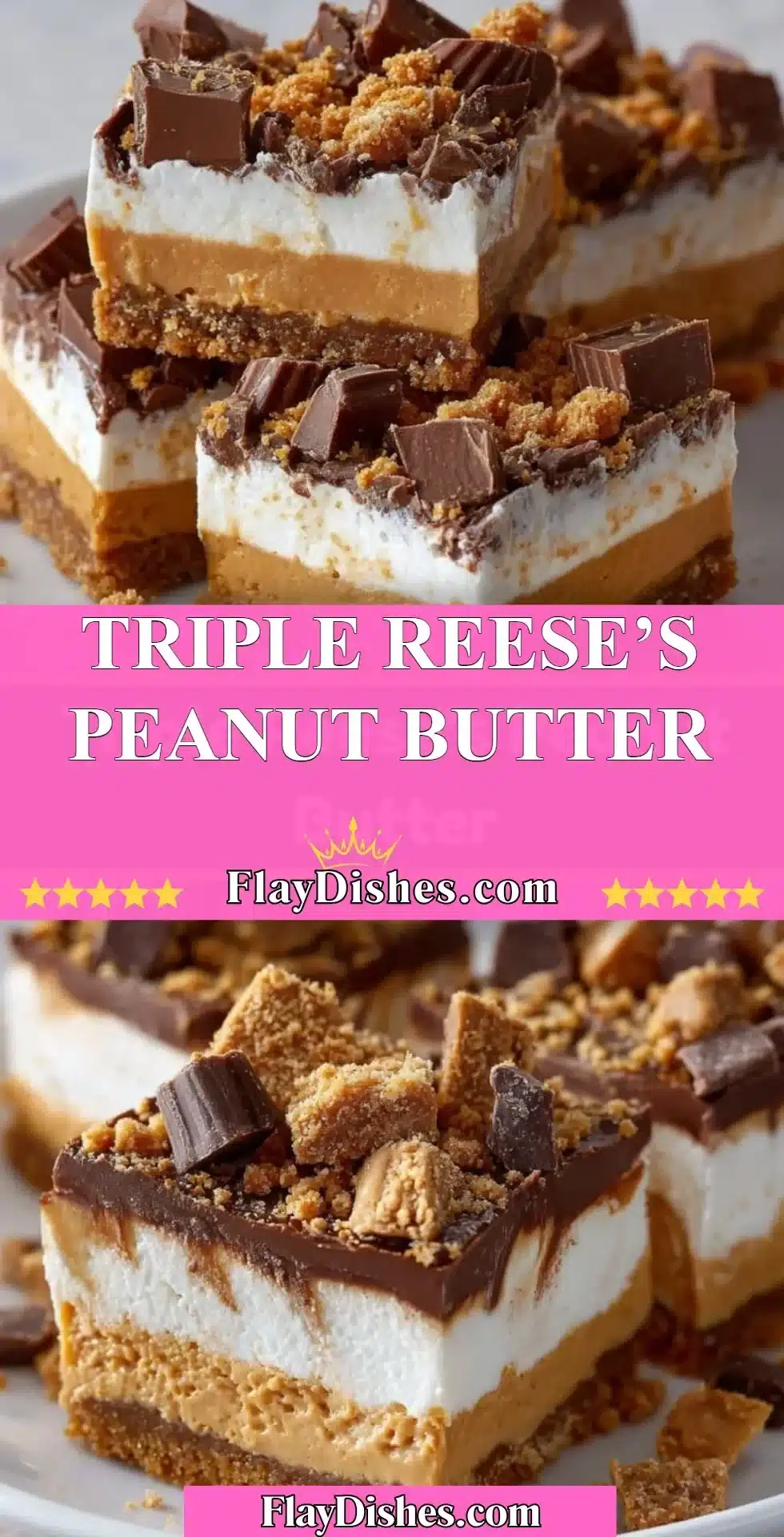Triple Reese's Peanut Butter dessert featuring layers of creamy peanut butter and chocolate.