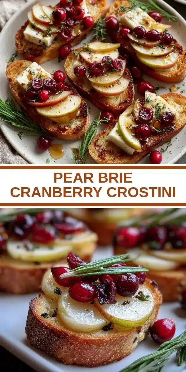 Pear Brie Cranberry Crostini appetizer with melted cheese and fresh garnishes
